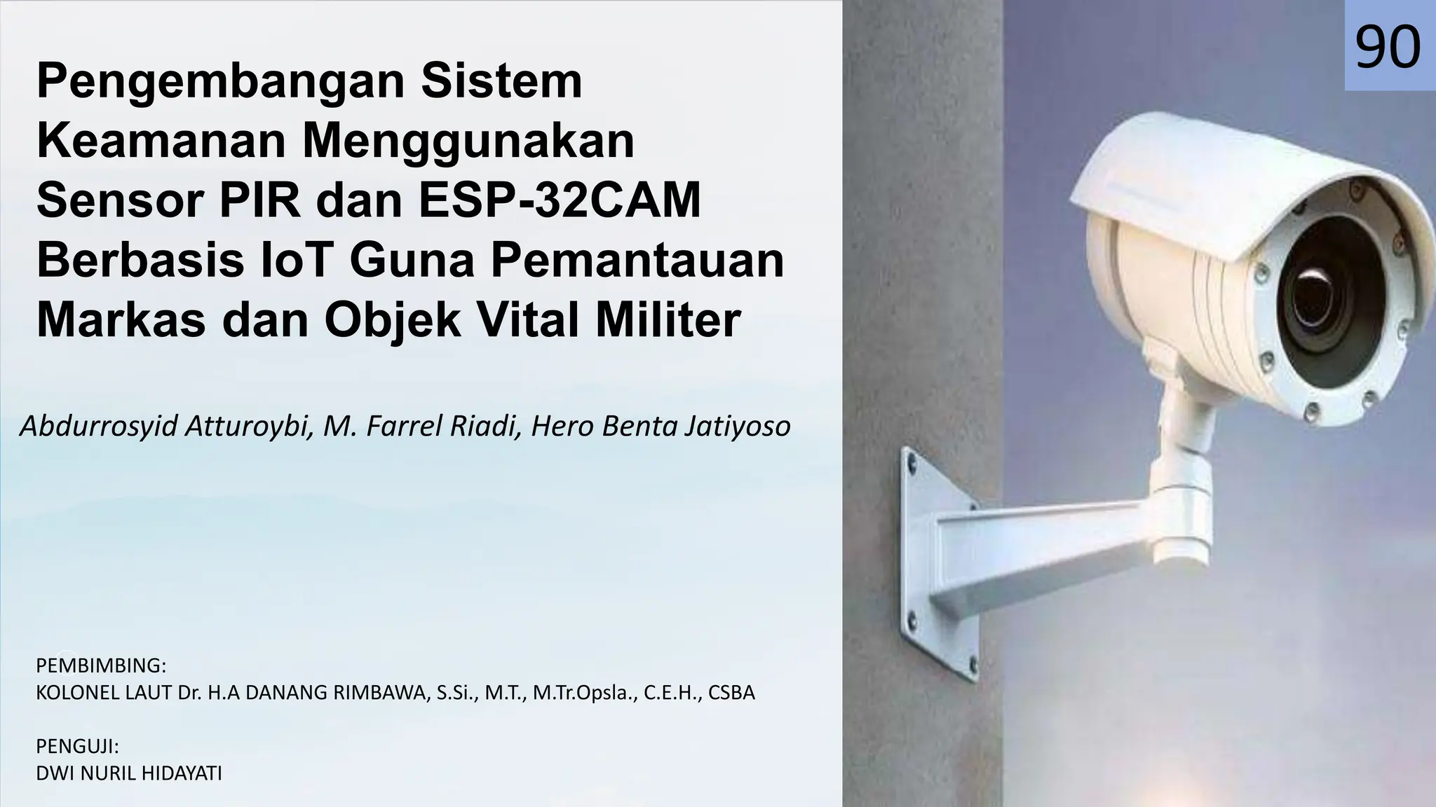 Pengembangan Sistem Keamanan Menggunakan Sensor PIR dan ESP-32CAM ...