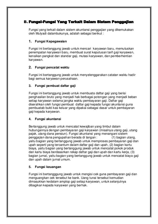 Tugas kasir dalam prosedur penggajian adalah