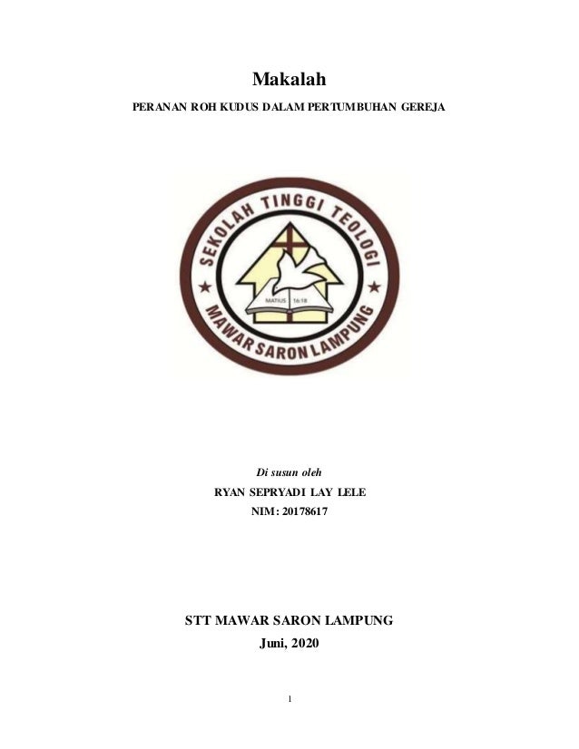 Peran Roh Kudus Dalam Pengembangan Gereja Ryan Sepryadi Lay Lele