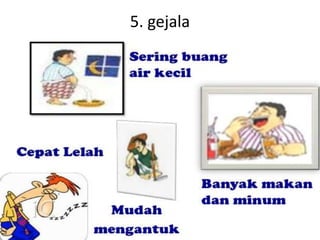 5. gejala
 