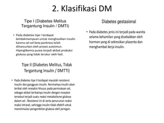 2. Klasifikasi DM
 