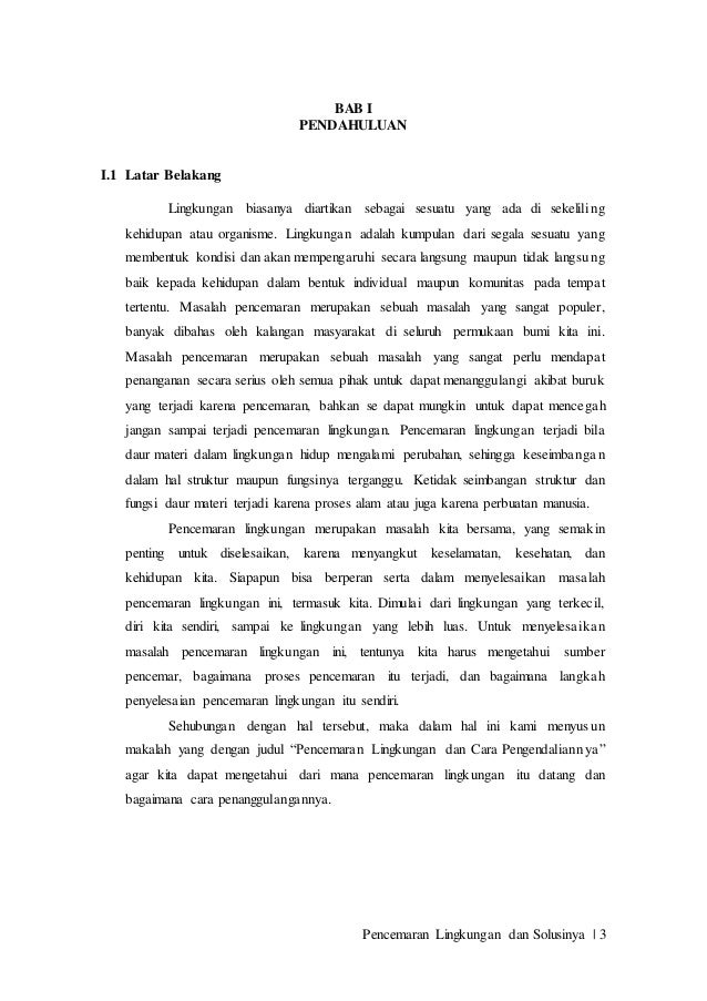 Makalah Pencemaran Lingkungan dan Solusinya Makalah Pencemaran Lingkungan dan Solusinya