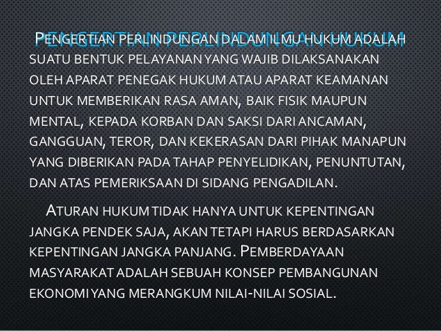 Ppt Perlindungan Dan Penegakan Hukum Di Indonesia Kita