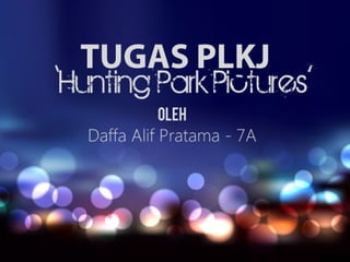 Tugas PLKJ | Daffa Alif Pratama - 7A