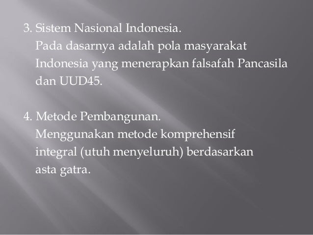 Ketahanan Nasional Sebagai Geostrategi Indonesia