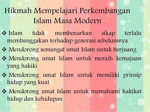 Perkembangan Islam Pada Masa Modern