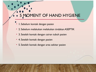 TUGAS PPT HAND HYGIENE KELOMPOK 5-1.pptx