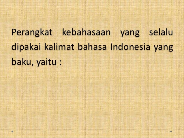 Bahasa dan gaya penulisan