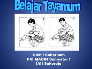 Oleh : Suhatinah
PAI MADIN Semester I
IAII Sukorejo
 