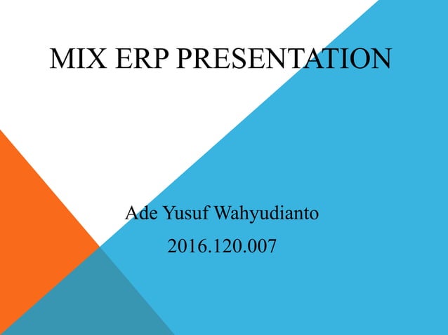 Presentasi ERP tentang software MixERP | PPT