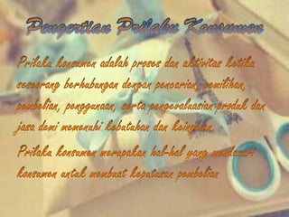 Tugas prilaku konsumen