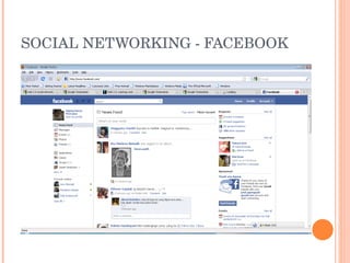 SOCIAL NETWORKING - FACEBOOK 