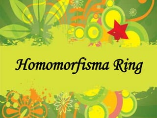 Homomorfisma Ring
 