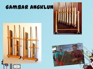 Gambar Angklung
 