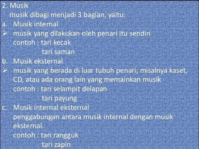 Apa Yang Dimaksud Dengan Alat Musik Internal : Apa Yang Dimaksud Iringan Musik Internal Dan Berikan Alat Musilcontohnya Brainly Co Id : Musik rap memiliki ketukan yang kuat, ritmis, dan sangat cepat.