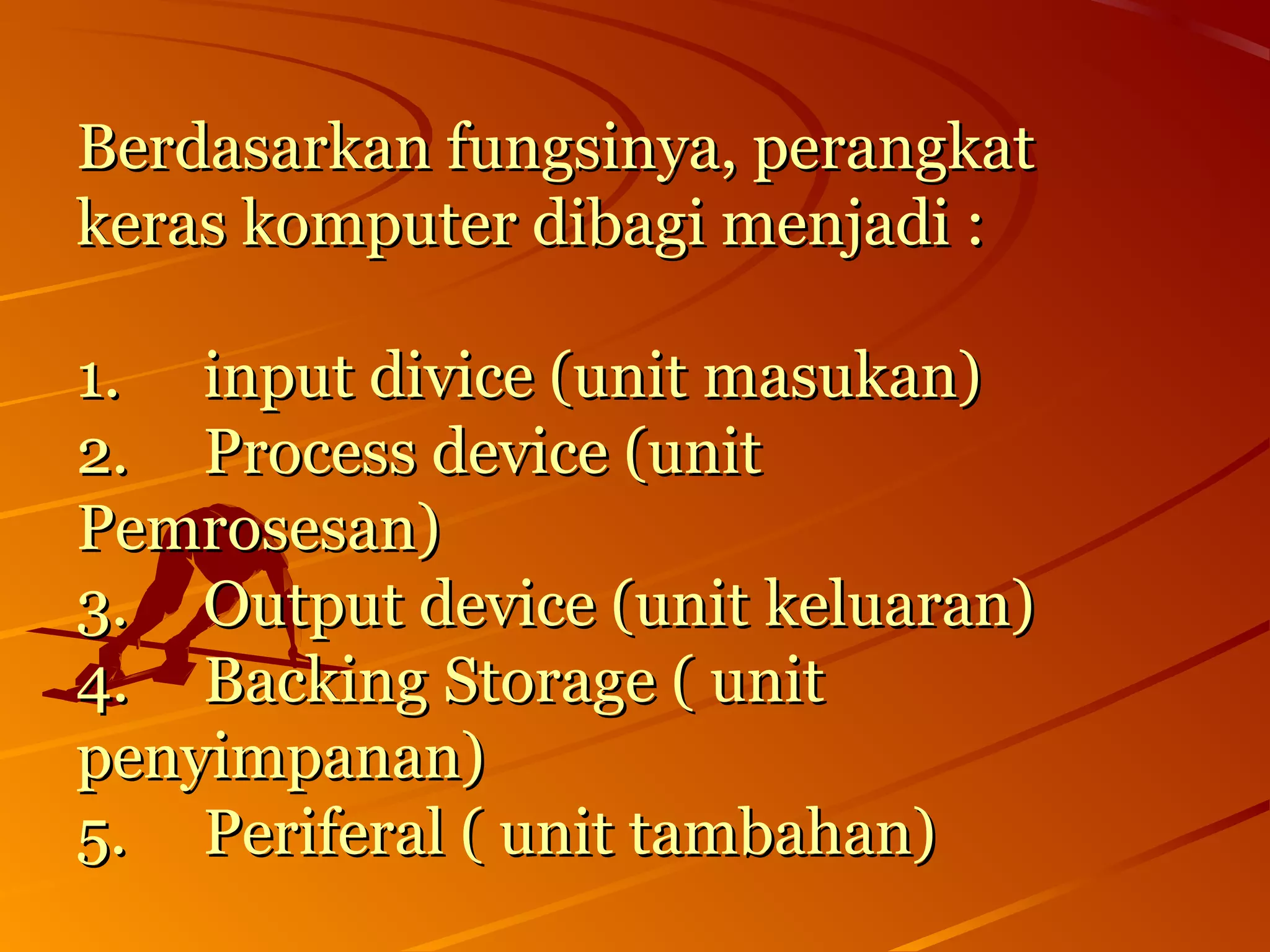 Software, Hardware, Dan Brainware Lengkap | PPT image.