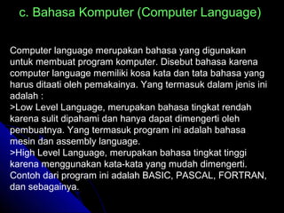 Software, Hardware, Dan Brainware Lengkap | PPT