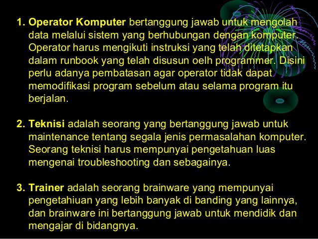 Software, Hardware, Dan Brainware Lengkap