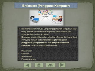 Operator Brainware TUGAS SOFTWARE DAN APLIKASI YUSRIL..pptx