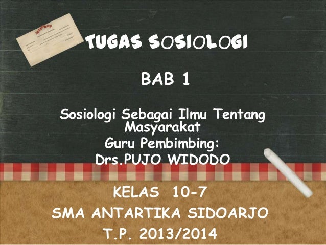 Sosiologi kelas X BAB 1 Sosiologi Sebagai Ilmu Tentang