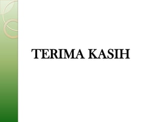 TERIMA KASIH
 