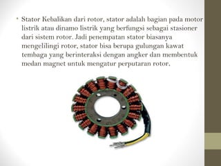 Tugas teknik tenaga listrik Motor AC oleh Hendi Setiawan 1310502008 | PPT