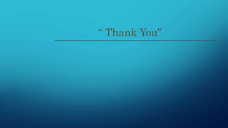 “ Thank You”
 