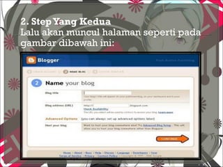  2. StepYang Kedua
Lalu akan muncul halaman seperti pada
gambar dibawah ini:
 