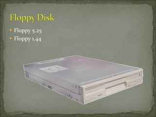 Floppy 5.25 Floppy 1.44 