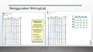 Menggunakan WinLogiLab
 