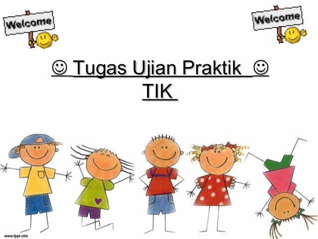 Tugas ujian praktek ppt internet Tugas ujian praktek ppt internet