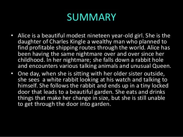 alice in wonderland summary by This item:alice's adventures in wonderland by lewis carroll paperback $399 unconventional book and any attempt to impose a conventional plot on it will. alice in wonderland summary by This item:alice's adventures in wonderland by lewis carroll paperback $399 unconventional book and any attempt to impose a conventional plot on it will.