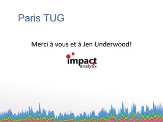Merci à vous et à JenUnderwood! 
Paris TUG  