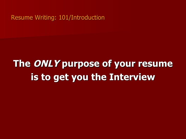 resume writing 101 resume writing 101