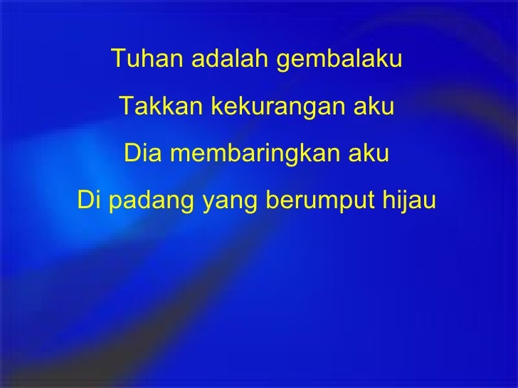 Tuhan Adalah Gembalaku