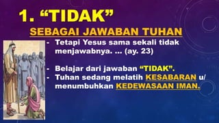 Tuhan Yang Menjawab Doa Orang Percaya Di Segala Pergumulan Hidup Ppt