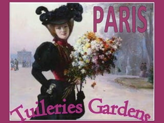 Tuileries Gardens PARIS 