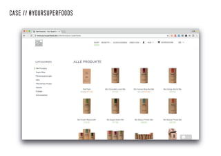 CASE // @YOURSUPERFOODS
 