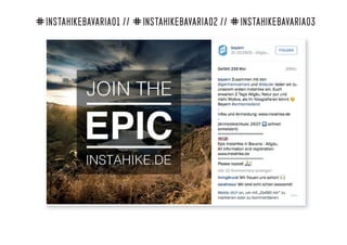 #INSTAHIKEBAVARIA01 //
#INSTAHIKEBAVARIA02 //
#INSTAHIKEBAVARIA03
 