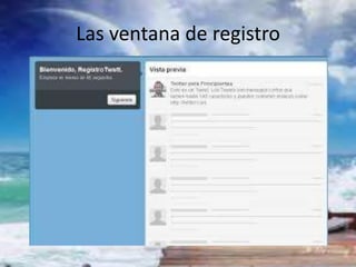 Las ventana de registro