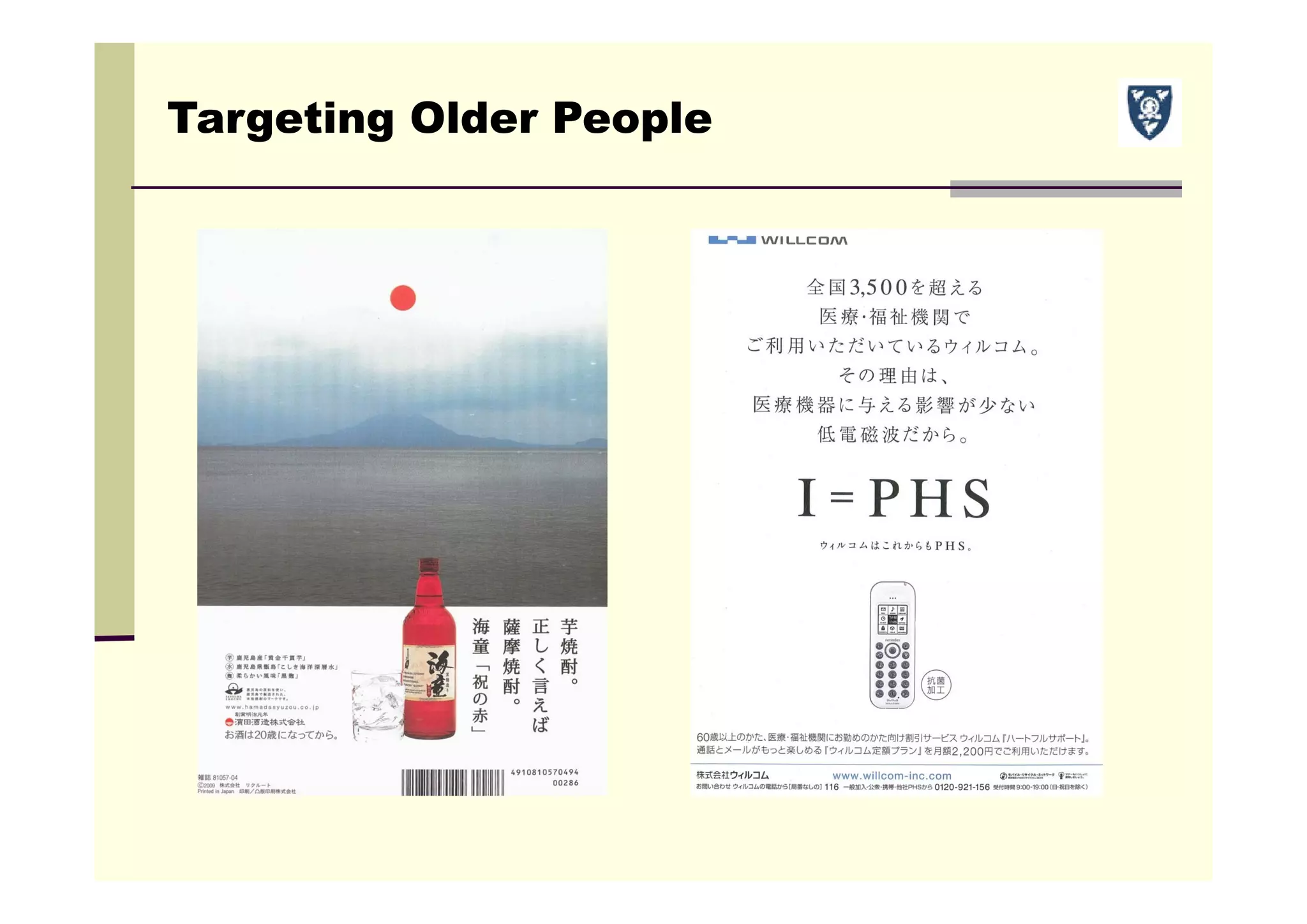 Targeting Older People
 