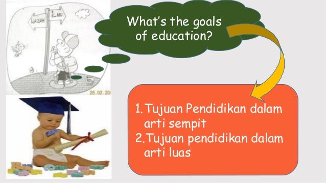 Tujuan batas kemungkinan pendidikan Tujuan batas kemungkinan pendidikan