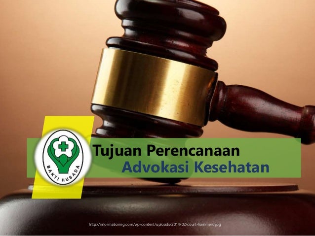 Tujuan Perencanaan Advokasi Kesehatan