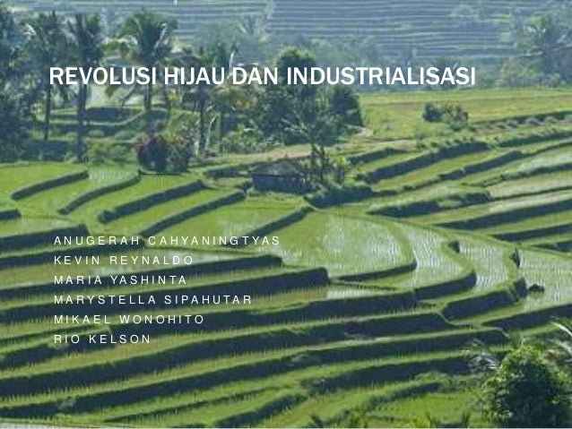 Revolusi Hijau Indonesia Revolusi Hijau Indonesia