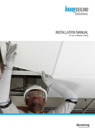 INSTALLATION MANUAL
for Lay-in Modular Ceiling
 