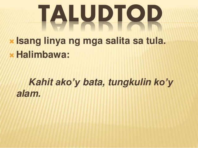 1 Ano Ang Sukat Ng Tulang Binasa2 Ilang Taludtod Mayroon Sa Isang