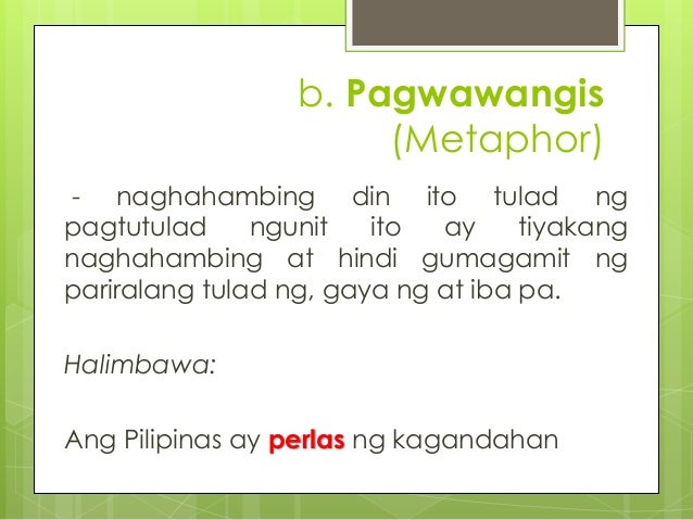 Halimbawa Ng Metapora O Pagwawangis Tula