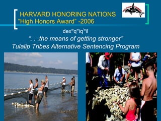   HARVARD HONORING NATIONS  “High Honors Award” -2006 ,[object Object],[object Object],[object Object]