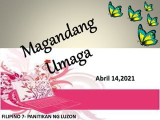 FILIPINO 7- PANITIKAN NG LUZON
 