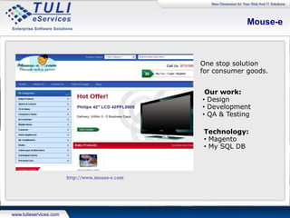 Case Study- Performance Outdoor Products
Client
Performance outdoor products is an ecommerce website selling construction, lawn maintenance &
tree service products.
Engagement
Website development with frontend and backend control.
Functions
• Product Catalog
• Quick search feature
• Customer segmentation: retail/enterprise
• Authorize.net payment gateway integration
• Auto tax calculation by admin
• Product upload via CSV
• Quick product link info
• Newsletter
Technical approach
• Framework used: MS ASP.net
• Language used: C#
• IDE: Visual Studio
• Database: SQL Server
 